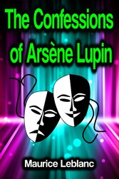 The Confessions of Arsène Lupin