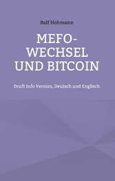 Mefo-Wechsel und Bitcoin