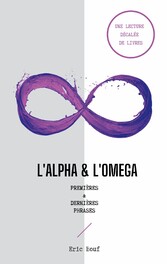 L&apos;alpha & l&apos;omega