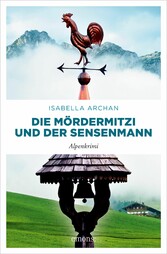 Die MörderMitzi und der Sensenmann