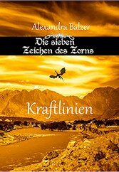 Die sieben Zeichen des Zorns: Kraftlinien