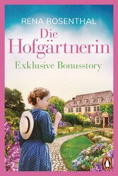 Die Hofgärtnerin ? Kostenlose Bonusstory