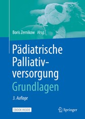 Pädiatrische Palliativversorgung - Grundlagen