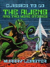 The Aliens and two more Stories