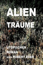 ALIEN TRÄUME