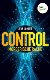 CONTROL - Mörderische Rache