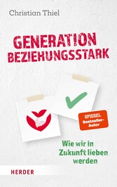 Generation beziehungsstark