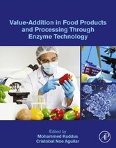 Value-Addition in Food Products and Processing Through Enzyme Technology