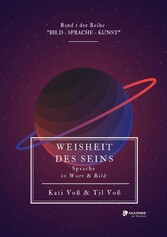 WEISHEIT DES SEINS - schwarz-weiß-Ausgabe