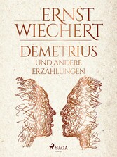 Demetrius und andere Erzählungen