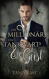 Ein Millionär, ein Tankwart & ein Geist