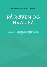 På røven og hvad så