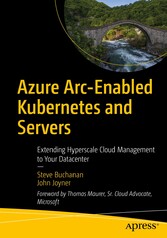 Azure Arc-Enabled Kubernetes and Servers