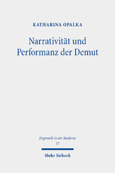 Narrativität und Performanz der Demut