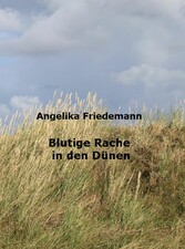 Blutige Rache in den Dünen