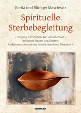 Spirituelle Sterbebegleitung