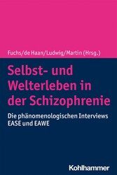 Selbst- und Welterleben in der Schizophrenie