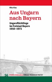 Aus Ungarn nach Bayern