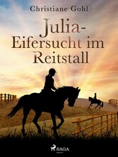 Julia - Eifersucht im Reitstall