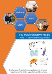 Feuerwehrexperimente.de - Band 1