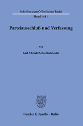 Parteiausschluß und Verfassung.