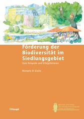 Förderung der Biodiversität im Siedlungsgebiet