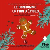 Le bonhomme en pain d&apos;épices