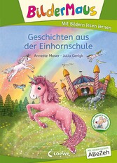 Bildermaus - Geschichten aus der Einhornschule