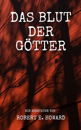 Das Blut der Götter