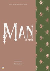 A Man of Mark