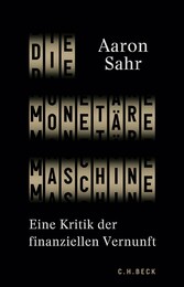 Die monetäre Maschine