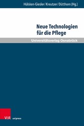 Neue Technologien für die Pflege