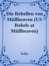 Rebels at Müllheaven