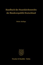 Handbuch des Staatskirchenrechts der Bundesrepublik Deutschland.