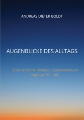 Augenblicke des Alltags