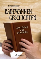 Badewannengeschichten