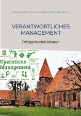 Verantwortliches Management Ratgeber für ethische Werte im öffentlichen und privaten Management