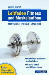 Leitfaden Fitness und Muskelaufbau