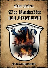 Der Raubritter von Freienstein