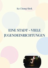 Eine Stadt - viele Jugendeinrichtungen