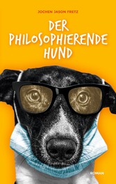 Der philosophierende Hund