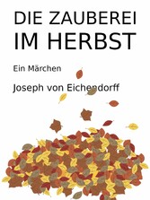 Die Zauberei im Herbst