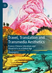 Travel, Translation and Transmedia Aesthetics