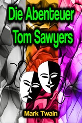 Die Abenteuer Tom Sawyers