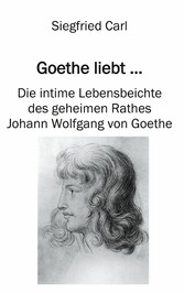 Goethe liebt...