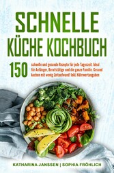 Schnelle Küche Kochbuch