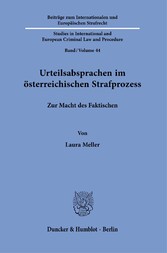 Urteilsabsprachen im österreichischen Strafprozess.