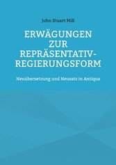 Erwägungen zur Repräsentativ-Regierungsform