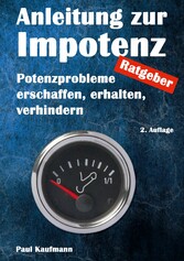 Anleitung zur Impotenz