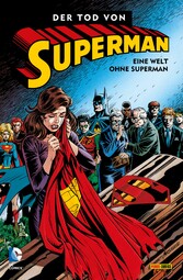 Superman - Der Tod von Superman - Bd. 2: Eine Welt ohne Superman